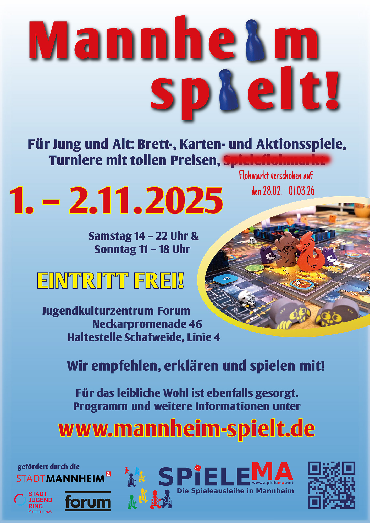 Mannheim spielt! 2025
01.11.2025 - 14-22 Uhr
02.11.2025 - 11-18 Uhr
Eintritt frei!